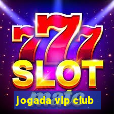 jogada vip club